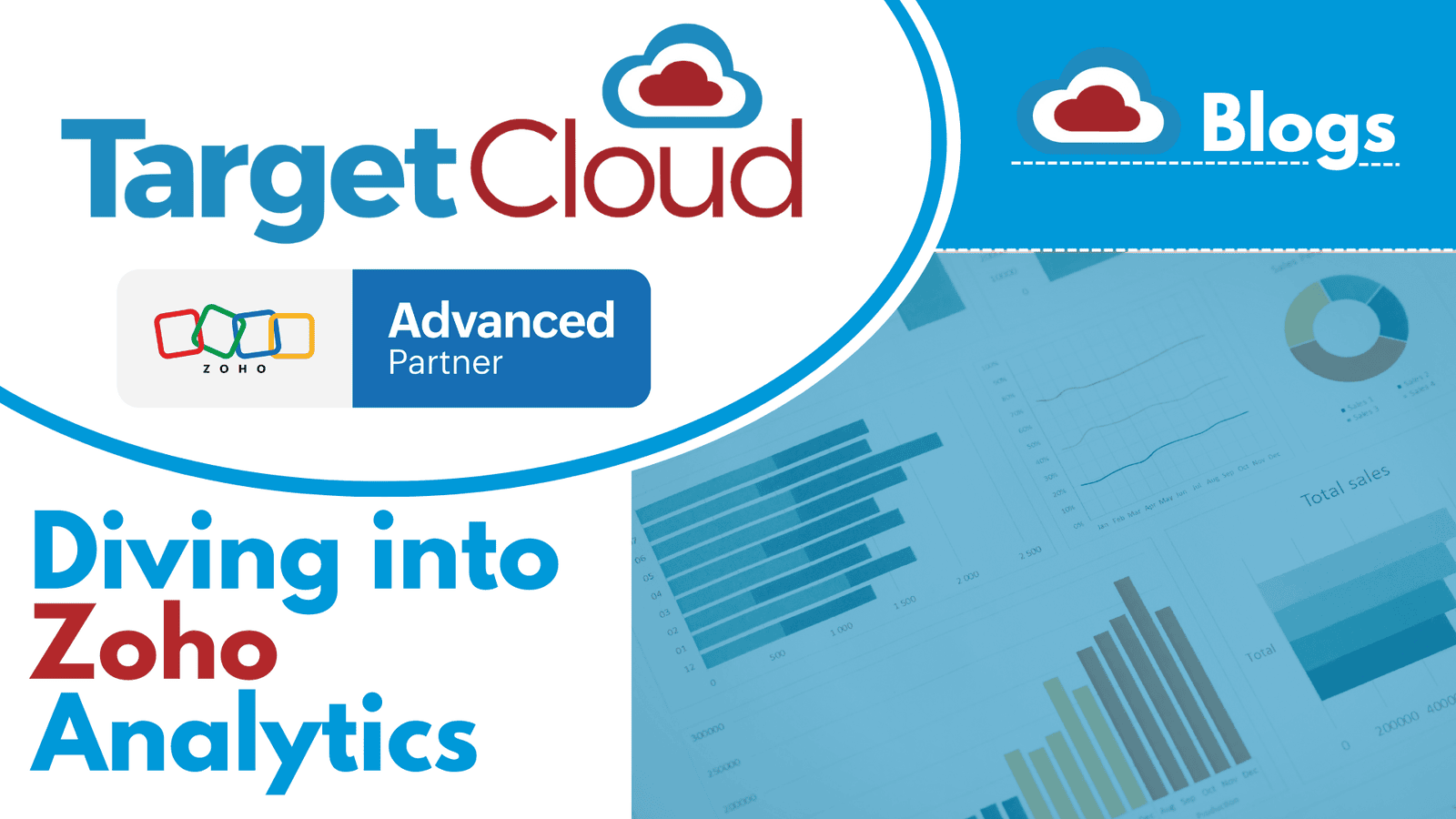 Diving into Zoho Analytics: A Fresh Chapter at Target Cloud